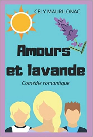 Amours et lavande