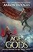 Age of Gods (Descendants of the Fall #3)
