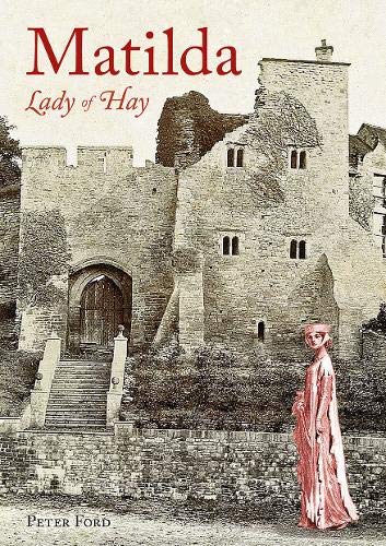 Matilda: Lady of Hay (Paperback)
