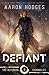 Defiant (The Alfurian Chron...