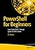PowerShell for Beginners: L...