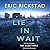Lie In Wait (Canaan Crime, #1)