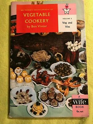 Mr Therm's Encyclopaedia of Vegetable Cookery Vol 2: Veg & Vim (Paperback)