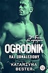 Ogrodnik. Raj odnaleziony (Faceci do wynajęcia, #2)