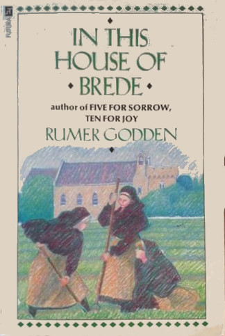 In This House of Brede