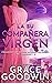 La su compañera virgen (Programa de Novias Interestelares : Las vírgenes nº 2) (Spanish Edition)