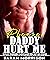 Daddy Hurt Me, Please!: Exp...
