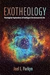 Exotheology: Theo...