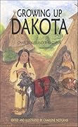 Growing Up Dakota