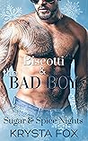 Biscotti & the Bad Boy (Sugar & Spice Nights)