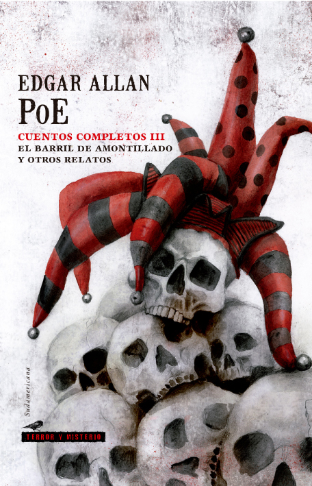 Cuentos completos III. El barril de amontillado y otros relatos