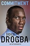 Commitment by Didier Drogba