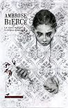 La cosa maldita y otros relatos by Ambrose Bierce
