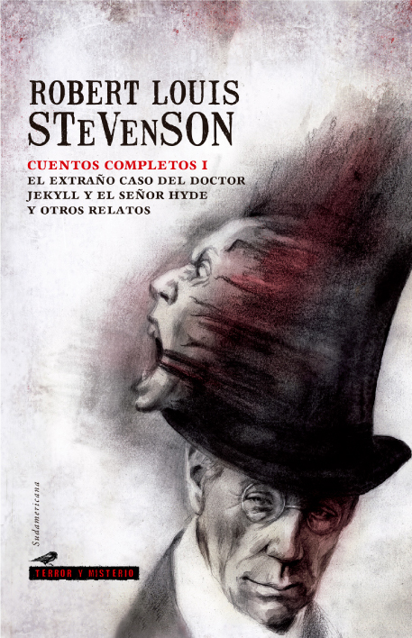 Cuentos completos I. El extraño caso del doctor Jekyll y el señor Hyde y otros relatos