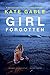 Girl Forgotten (Kaitlyn Car...