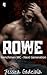 Rowe (Henchmen MC: Next Generation, #4)