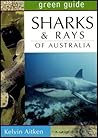 Green Guide: Sharks of Australia Green Guide: Sharks of Australia