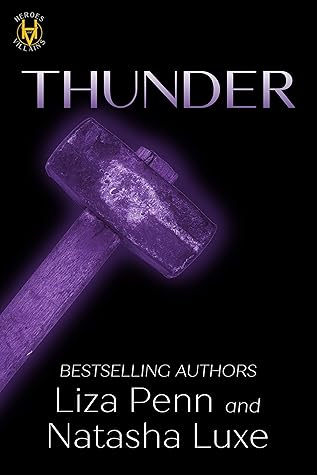 Thunder: A Paranormal Organized Crime Romance (Heroes and Villains, #5)