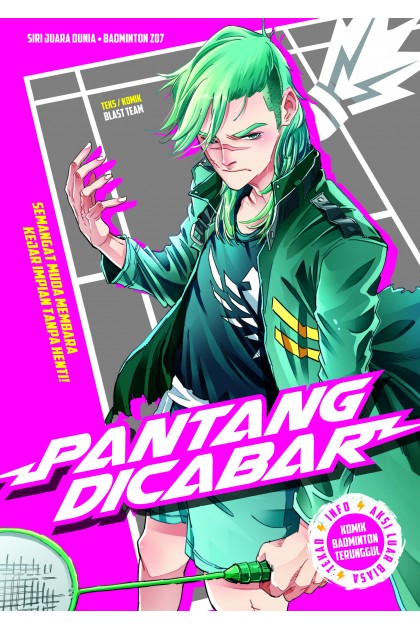 Siri Juara Dunia • Badminton 07: Pantang Dicabar