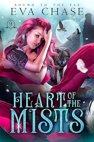 Heart of the Mists (Bound to the Fae, #9)