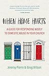 When Home Hurts: ...
