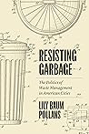 Resisting Garbage...
