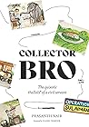 Collector Bro: Th...