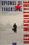 Spionul si tradat...