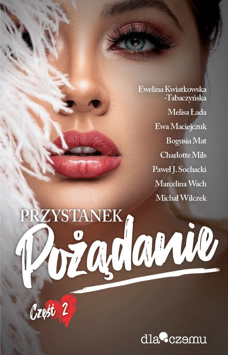 Przystanek Pożądanie. Część 2