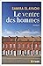 Le ventre des hommes by Samira El Ayachi