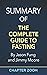 Summary of The Complete Guide to Fasting by Jason Fung and Jimmy Moore