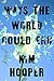 Ways the World Could End