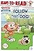 Follow That Dog!: Ready-to-Read Level 1 (Chico Bon Bon: Monkey with a Tool Belt)