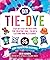 DIY Tie-Dye: Step-by-Step I...