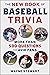 New Book of Baseball Trivia...