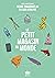 Le petit magasin du monde: La mondialisation par les objets du XVIIIe siècle à nos jours