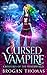 Cursed Vampire (Creatures of the Otherworld)