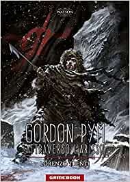 Gordon Pym. Attraverso l'abisso