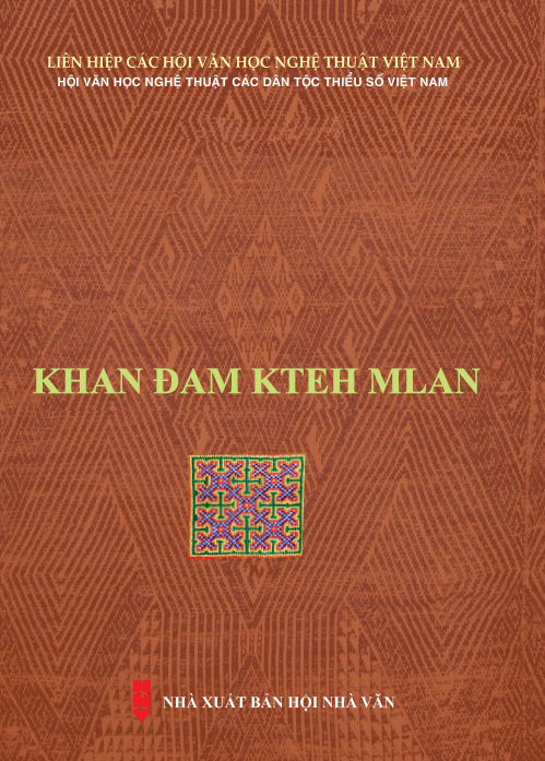 Khan Đam Kteh Mlan (Klei khan dam kteh mlan) / Y Yng kể ; Nguyễn Hữu Thấu sưu tầm, biên dịch