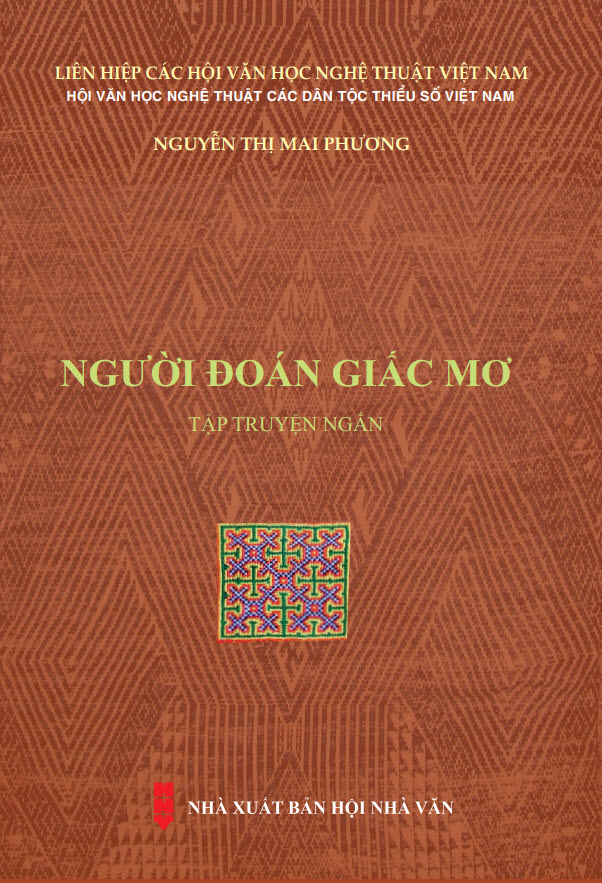 Người đoán giấc mơ : tập truyện ngắn / Nguyễn Thị Mai Phương