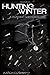 Hunting Winter (A Rushing Winter Novel)
