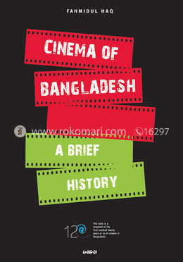 Cinema of Bangladesh: A Brief History