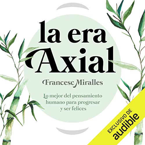 La Era Axial (Audiobook)