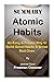 A Summary & Study Guide of Atomic Habits BY James Clear by Freeman Conover