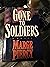 Gone to Soldiers