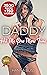 Daddy, Hit Me One More Time: + 150 Adult Menage Sex Stories:Daddy dom little girl ddlg,age gap,age play,ganged,threesome,rough forced,sharing,forbidden taboo,bisexual,bdsm,naughty stepbrats