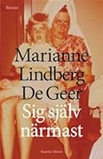 Sig själv närmast
