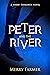 Peter and the River (Peter and the Wolves #2)