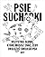 Psie sucharki 2. Wszystkie słowa, które musisz znać, żeby obsłużyć swojego psa
