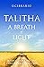 Talitha a Breath of Light: ...